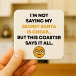 Secret Santa Gifts For Men and Women Novelty Coaster Christmas