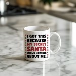 Funny Secret Sant Gift For Women or Men Joke Secret Santa Mug 