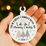 Personalised Our First Christmas As Mummy Daddy Acrylic Bauble Personalised Our First Christmas As Mummy Daddy Acrylic Bauble