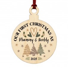 Personalised Our First Christmas As My Mummy And Daddy Bauble