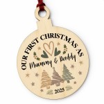 Personalised Our First Christmas As My Mummy And Daddy Bauble
