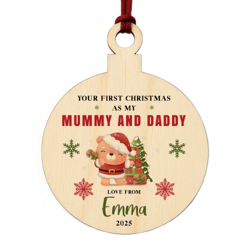 Personalised Your First Christmas As My Mummy And Daddy Bauble
