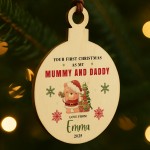 Personalised Your First Christmas As My Mummy And Daddy Bauble