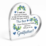 Godfather Asking Gifts Will You Be My Godfather Acrylic Heart