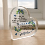 Godfather Asking Gifts Will You Be My Godfather Acrylic Heart