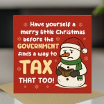 Funny Christmas Card Humorous TAX Xmas Card For Friends Family