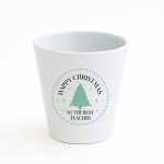 Happy Christmas To The Best Teacher Plant Pot Gift For Teacher