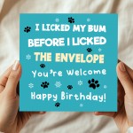 Funny Birthday Card From The Dog Amusing Birthday Card For Dog Funny Birthday Card From The Dog Amusing Birthday Card For Dog
