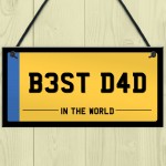 Best Dad Licence Plate Sign Gift For Dad From Daughter Son