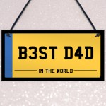 Best Dad Licence Plate Sign Gift For Dad From Daughter Son