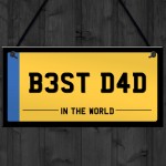 Best Dad Licence Plate Sign Gift For Dad From Daughter Son