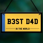 Best Dad Licence Plate Sign Gift For Dad From Daughter Son
