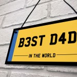 Best Dad Licence Plate Sign Gift For Dad From Daughter Son