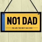 NO1 Dad Licence Plate Hanging Number Plate Plaque Gifts
