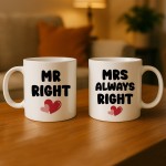 Mr Right & Mrs Always Right Novelty Mug Gift Set A Fun Gift