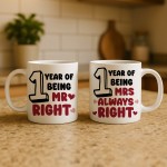 1 Year Wedding Anniversary Mr Right & Mrs Always Right Novelty 1 Year Wedding Anniversary Mr Right & Mrs Always Right Novelty