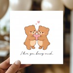 Valentines Card, Valentines Day Card, I Love You Beary Much