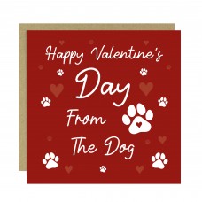 Happy Valentines Day From The Dog Perfect For Dog Mum Dog Dad