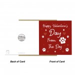 Happy Valentines Day From The Dog Perfect For Dog Mum Dog Dad