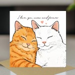 Valentines Day Card Love You Meow And Forever Card For Boyfriend