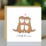Funny Valentines Day Card Otterly Love You Card For Husband Wife