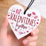 Our 1st Valentines Day Together Gift Acrylic Heart Plaque