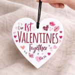 Our 1st Valentines Day Together Gift Acrylic Heart Plaque