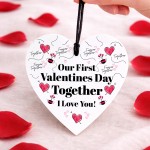 Our First Valentines Day Together Gift Acrylic Heart Plaque
