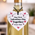 Our First Valentines Day Together Gift Acrylic Heart Plaque