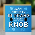 Funny 18th Birthday Card For Friend Brother Son Rude Cards