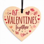 1st Valentines Day Together Gift Wooden Heart Plaque