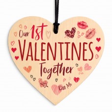 1st Valentines Day Together Gift Wooden Heart Plaque
