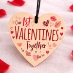 1st Valentines Day Together Gift Wooden Heart Plaque