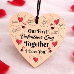 Our First Valentines Day Together Gift Wooden Heart Plaque