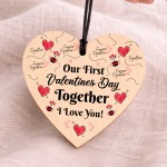 Our First Valentines Day Together Gift Wooden Heart Plaque