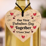 Our First Valentines Day Together Gift Wooden Heart Plaque