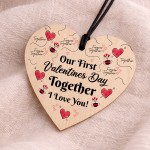 Our First Valentines Day Together Gift Wooden Heart Plaque