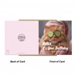 Hilarious Birthday Card Relax Its Your Birthday Cat Card For Her