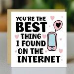 FUNNY Anniversary Valentines Card For Her Him Best Thing I Found