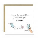 Valentines Card For Her Him Best Thing I Found On The Internet Valentines Card For Her Him Best Thing I Found On The Internet