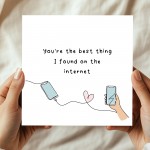 Valentines Card For Her Him Best Thing I Found On The Internet Valentines Card For Her Him Best Thing I Found On The Internet
