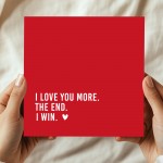 Valentines Day Card For Husband Wife I LOVE YOU MORE Card Valentines Day Card For Husband Wife I LOVE YOU MORE Card