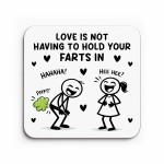 Gift For Valentines Anniversary Silly Fart Drinks Coaster