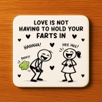 Gift For Valentines Anniversary Silly Fart Drinks Coaster
