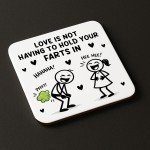 Gift For Valentines Anniversary Silly Fart Drinks Coaster