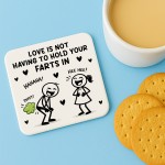 Gift For Valentines Anniversary Silly Fart Drinks Coaster