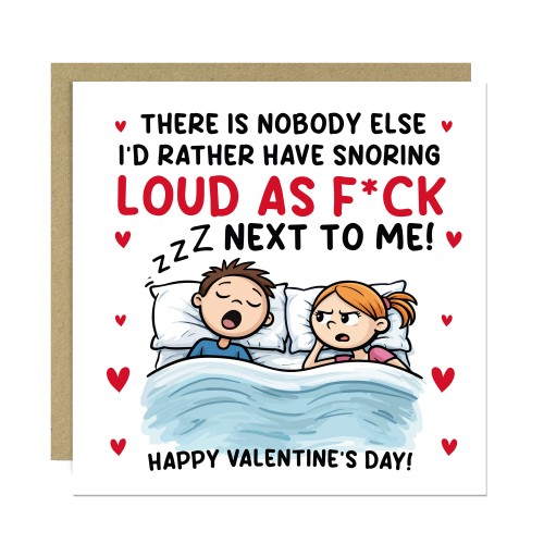 Funny Snoring Loud Valentines Day Card for Him Her Women Men