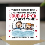 Funny Snoring Loud Valentines Day Card for Him Her Women Men