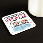 Funny Drinks Coaster Gift For Valentines Anniversary Birthday