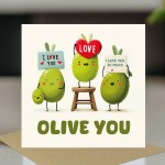 Happy Annniversary Card OLIVE YOU Valentines Day Romantic Card